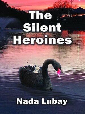 cover image of The Silent Heroines